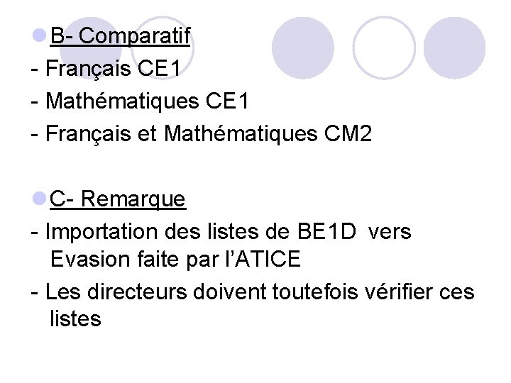  B- Comparatif - Français CE 1 - Mathématiques CE 1 - Français et