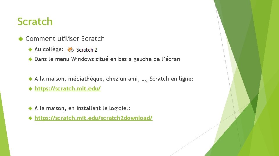 Scratch Comment utiliser Scratch Au collège: Dans le menu Windows situé en bas a