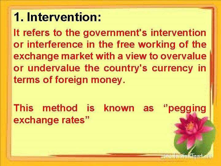 Exchange Control Methods Methods of exchange control The various methods of