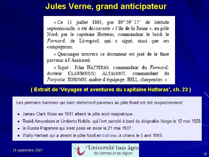 Jules Verne, grand anticipateur ( Extrait de ‘Voyages et aventures du capitaine Hatteras’, ch.