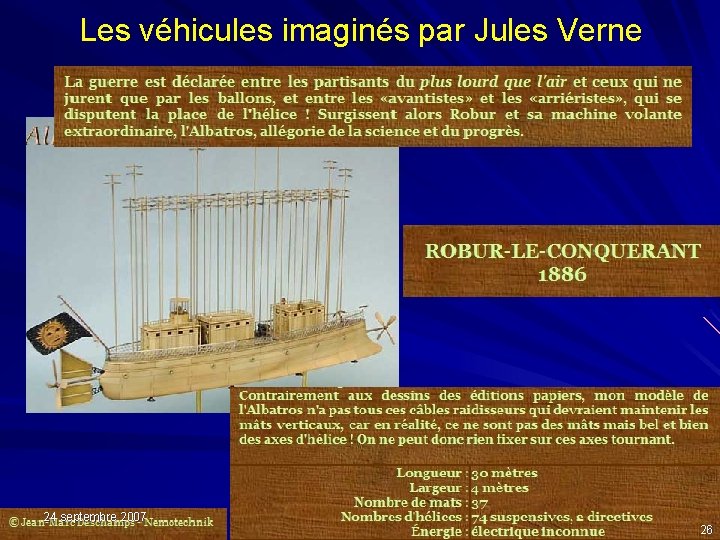 Les véhicules imaginés par Jules Verne 24 septembre 2007 26 