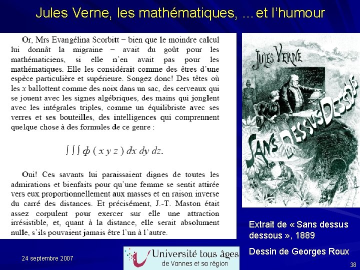 Jules Verne, les mathématiques, …et l’humour Extrait de « Sans dessus dessous » ,