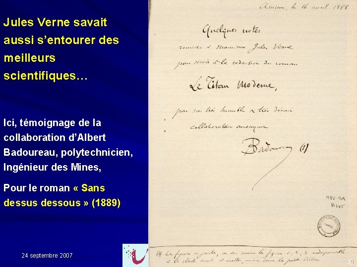 Jules Verne savait aussi s’entourer des meilleurs scientifiques… Ici, témoignage de la collaboration d’Albert