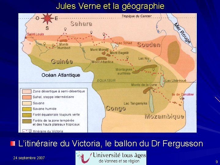 Jules Verne et la géographie L’itinéraire du Victoria, le ballon du Dr Fergusson 24