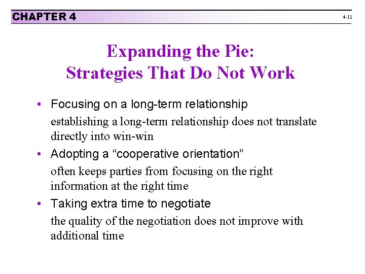 CHAPTER 4 Expanding the Pie: Strategies That Do Not Work • Focusing on a