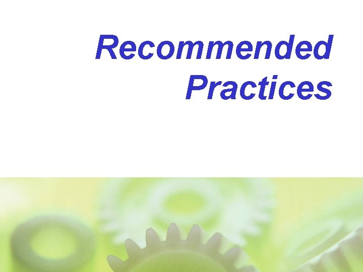 Recommended Practices 