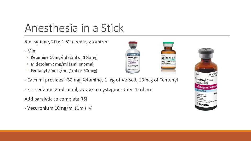 Anesthesia in a Stick 5 ml syringe, 20 g 1. 5’’ needle, atomizer - Anesthesia in a Stick 5 ml syringe, 20 g 1. 5’’ needle, atomizer -
