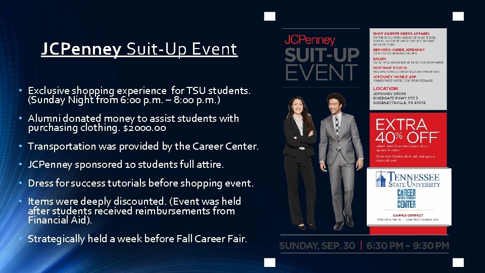 JCPenney Suit-Up Event • Exclusive shopping experience for TSU students. (Sunday Night from 6: