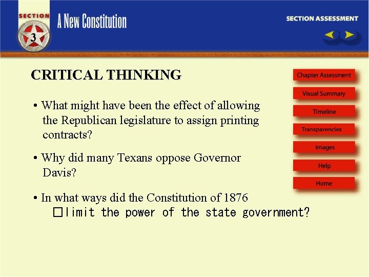 3 CRITICAL THINKING • What might have been the effect of allowing the Republican