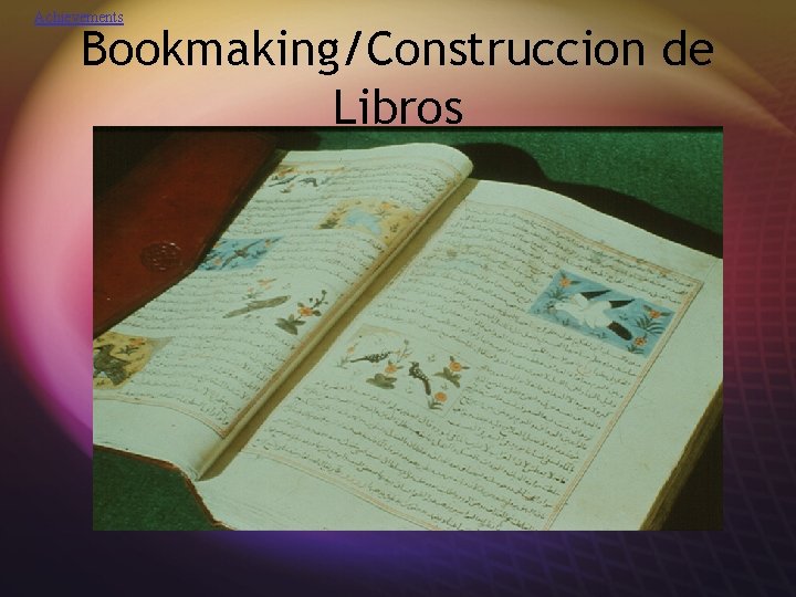 Achievements Bookmaking/Construccion de Libros 