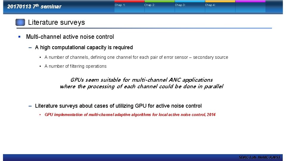 20170113 7 th seminar Chap 1: Chap 2: Chap 3: Chap 4: Literature surveys