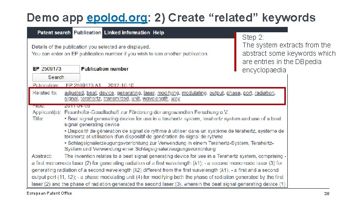 Demo app epolod. org: 2) Create “related” keywords Step 2: The system extracts from
