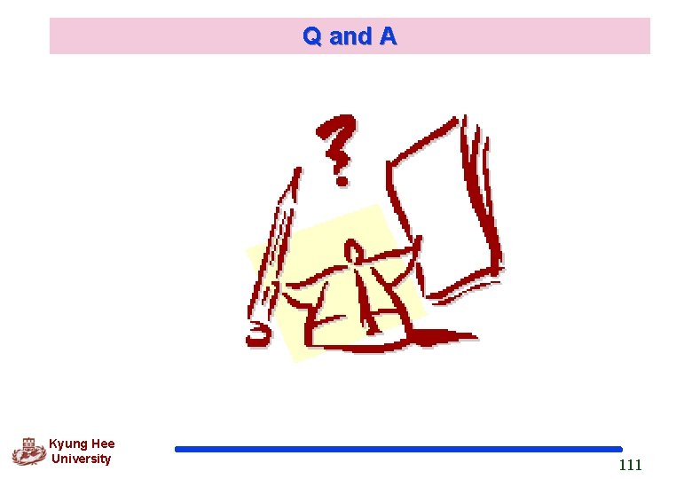 Q and A Kyung Hee University 111 