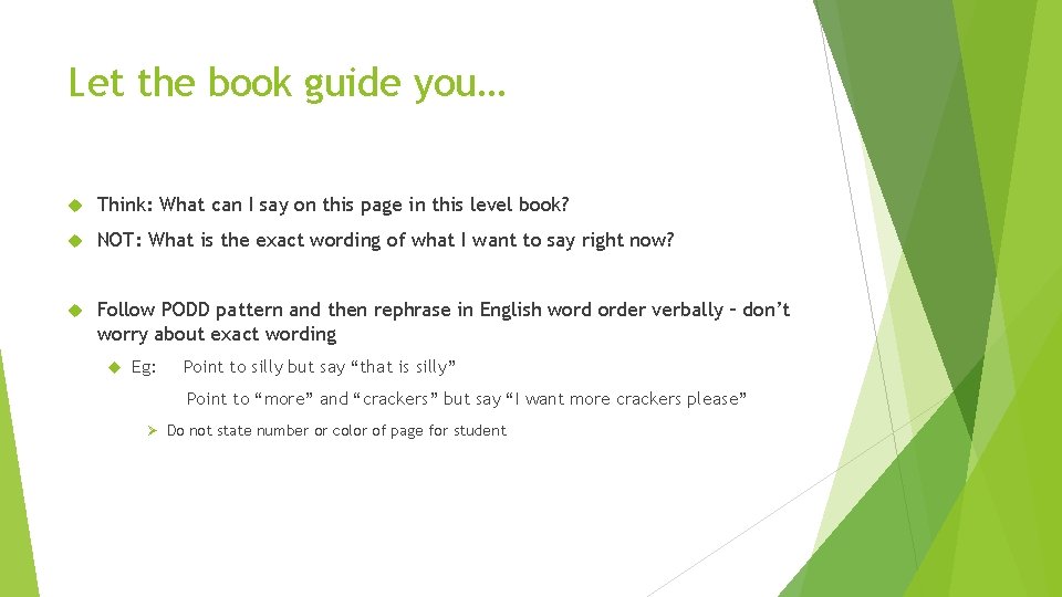 Let the book guide you… Think: What can I say on this page in Let the book guide you… Think: What can I say on this page in