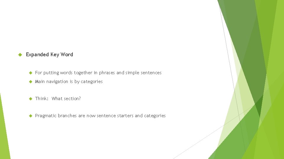 Expanded Key Word For putting words together in phrases and simple sentences Main Expanded Key Word For putting words together in phrases and simple sentences Main