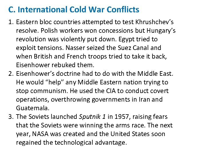 C. International Cold War Conflicts 1. Eastern bloc countries attempted to test Khrushchev’s resolve.