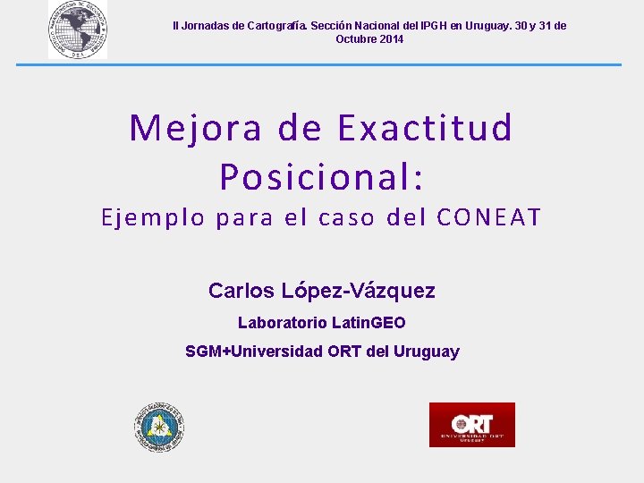 II Jornadas de Cartografía. Sección Nacional del IPGH en Uruguay. 30 y 31 de