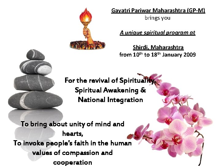 Gayatri Pariwar Maharashtra (GP-M) brings you A unique spiritual program at Shirdi, Maharashtra from