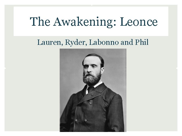 The Awakening: Leonce Lauren, Ryder, Labonno and Phil 
