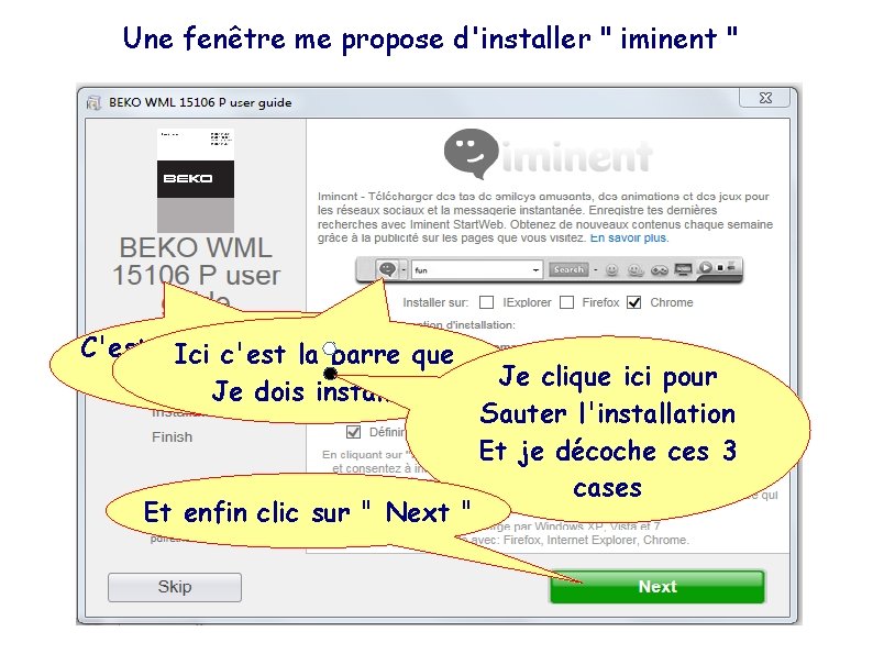 Une fenêtre me propose d'installer " iminent " C'est bien les références de Ici