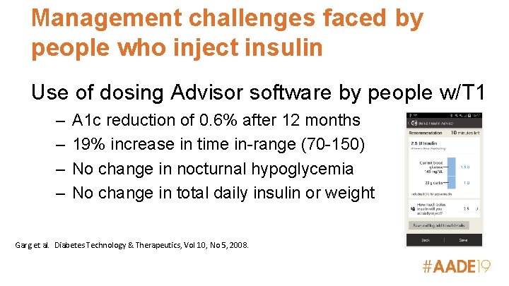 Management challenges faced by people who inject insulin Use of dosing Advisor software by