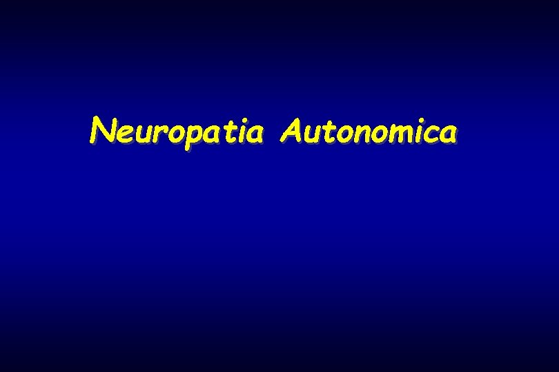 Neuropatia Autonomica 