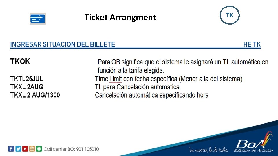 Ticket Arrangment TK 