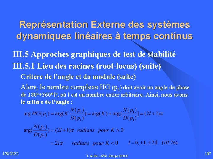 Représentation Externe des systèmes dynamiques linéaires à temps continus III. 5 Approches graphiques de