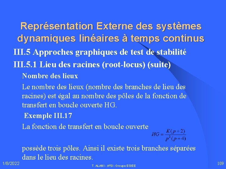 Représentation Externe des systèmes dynamiques linéaires à temps continus III. 5 Approches graphiques de