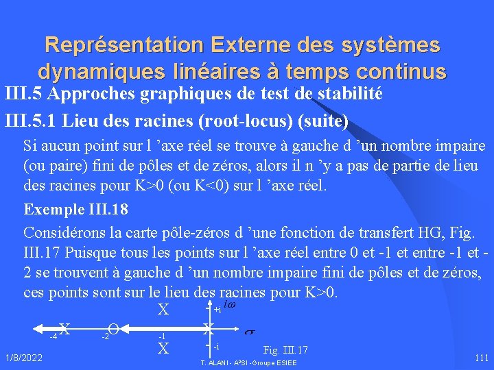 Représentation Externe des systèmes dynamiques linéaires à temps continus III. 5 Approches graphiques de