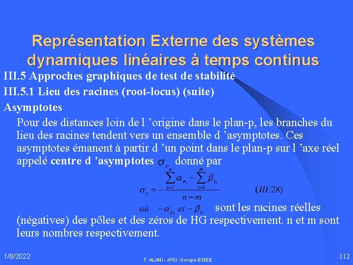 Représentation Externe des systèmes dynamiques linéaires à temps continus III. 5 Approches graphiques de