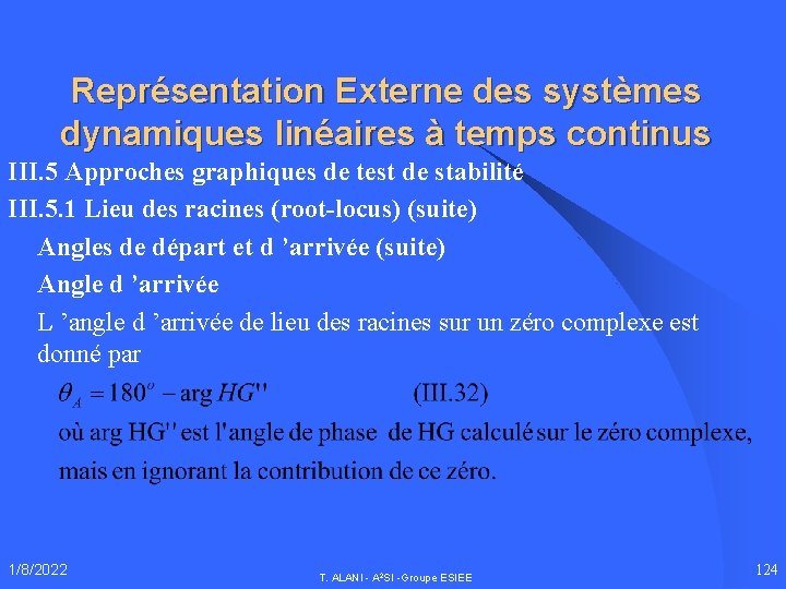 Représentation Externe des systèmes dynamiques linéaires à temps continus III. 5 Approches graphiques de