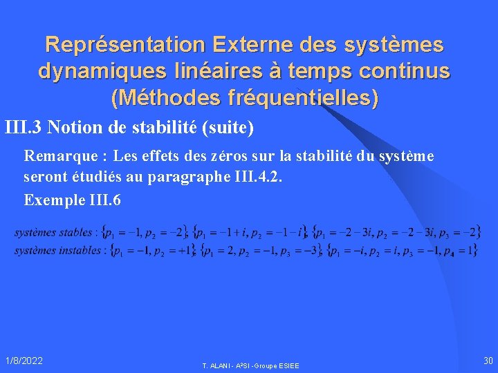 Représentation Externe des systèmes dynamiques linéaires à temps continus (Méthodes fréquentielles) III. 3 Notion