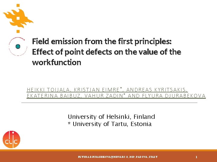 Field Point Effect Field emission from the first principles Effect of