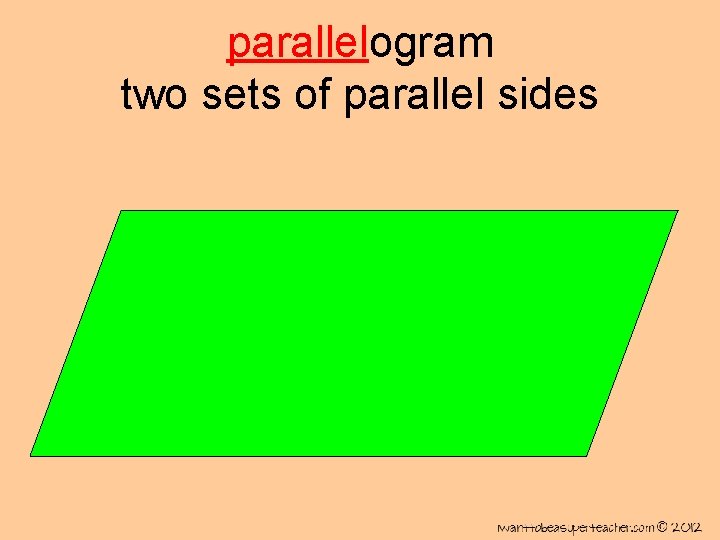 parallelogram two sets of parallel sides 