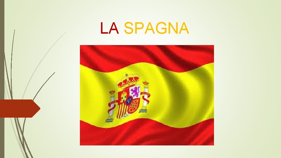 LA SPAGNA 