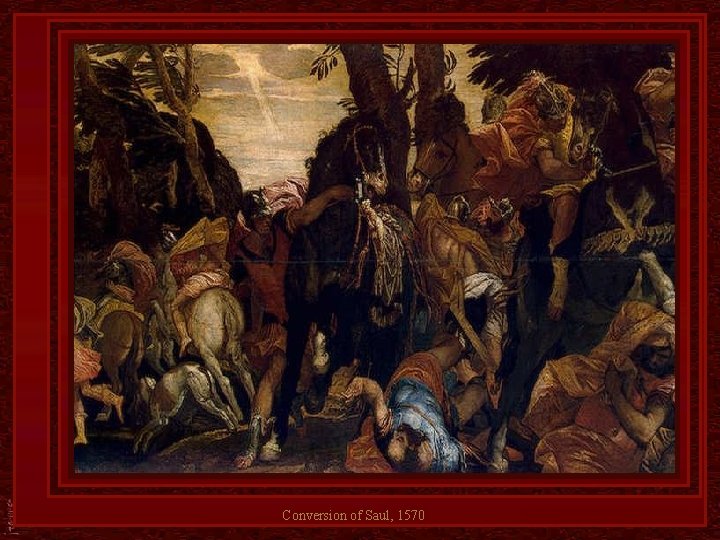 Conversion of Saul, 1570 