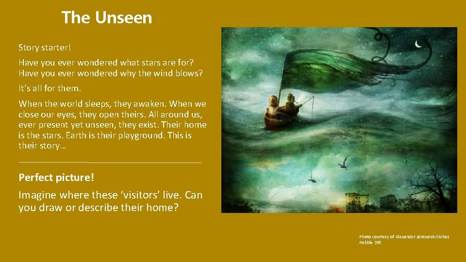 The Unseen Story starter! Have you ever wondered what stars are for? Have you