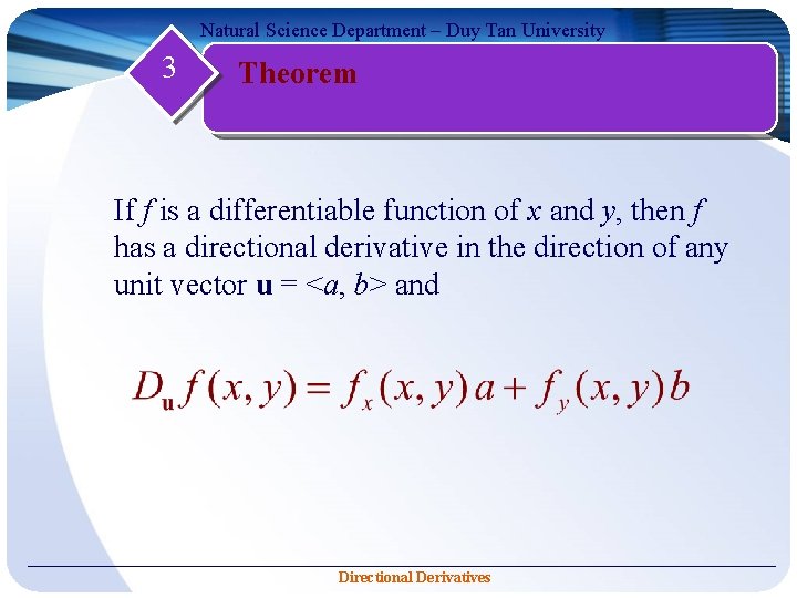 Natural Science Department – Duy Tan University 3 Theorem If f is a differentiable