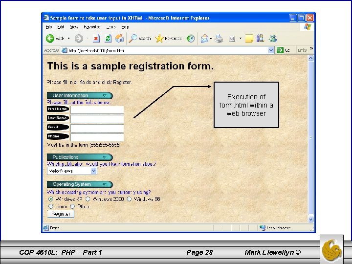 Execution of form. html within a web browser COP 4610 L: PHP – Part