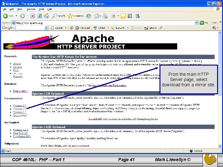 From the main HTTP Server page, select download from a mirror site. COP 4610