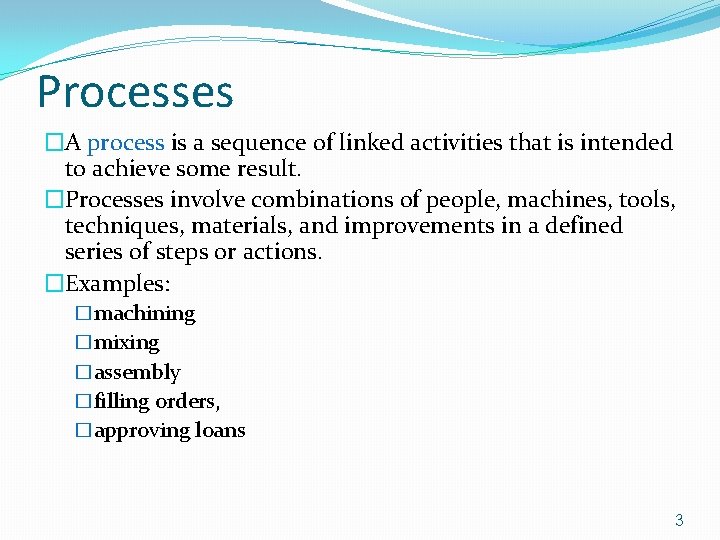 Chapter 5 Process Focus MANAGING FOR QUALITY AND