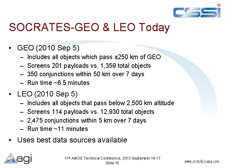 SOCRATES-GEO & LEO Today • GEO (2010 Sep 5) – – Includes all objects