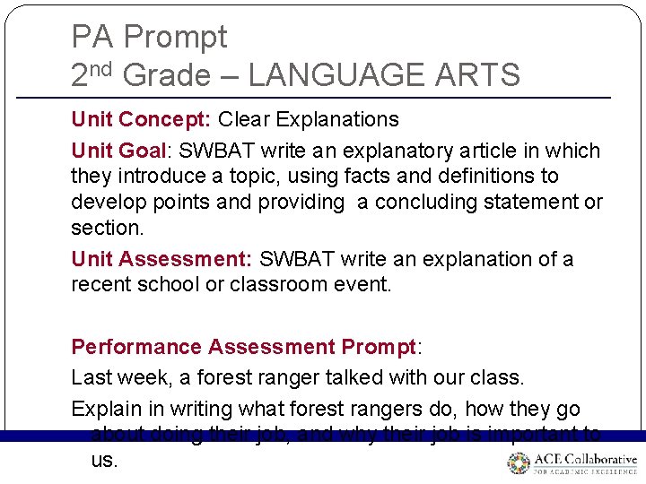PA Prompt 2 nd Grade – LANGUAGE ARTS Unit Concept: Clear Explanations Unit Goal: PA Prompt 2 nd Grade – LANGUAGE ARTS Unit Concept: Clear Explanations Unit Goal: