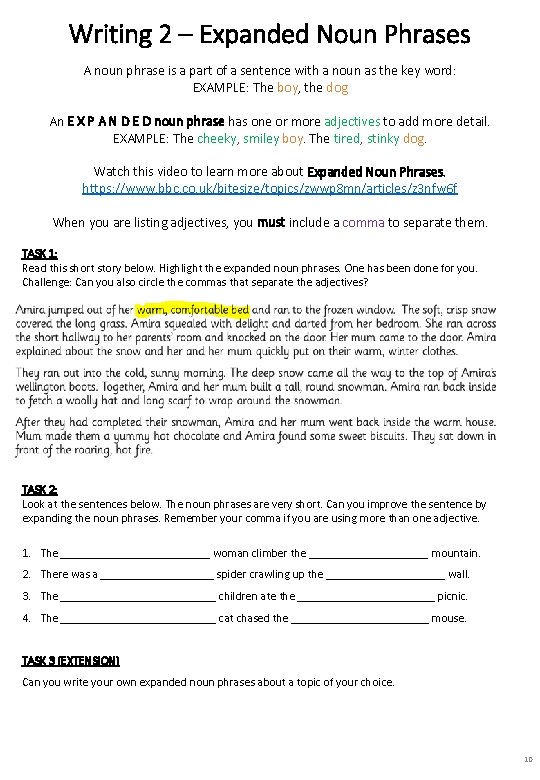 Writing 2 – Expanded Noun Phrases A noun phrase is a part of a Writing 2 – Expanded Noun Phrases A noun phrase is a part of a