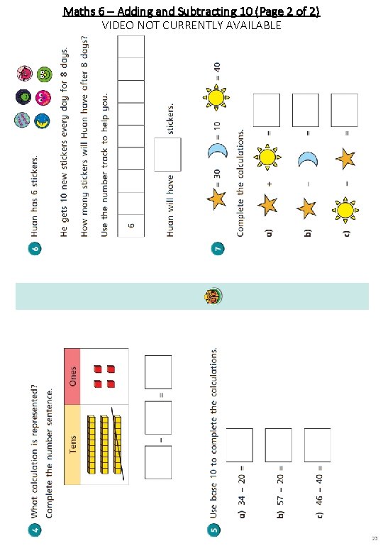 Maths 6 – Adding and Subtracting 10 (Page 2 of 2) VIDEO NOT CURRENTLY Maths 6 – Adding and Subtracting 10 (Page 2 of 2) VIDEO NOT CURRENTLY