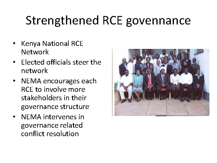 Strengthened RCE govennance • Kenya National RCE Network • Elected officials steer the network