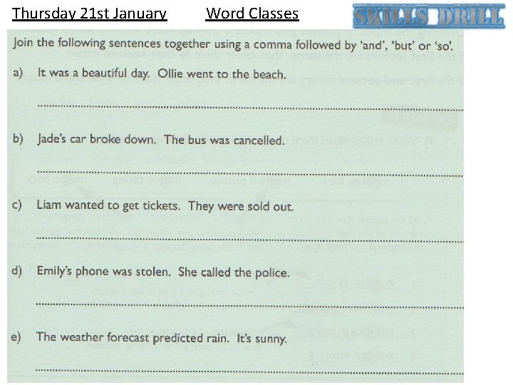 Thursday 21 st January Word Classes 