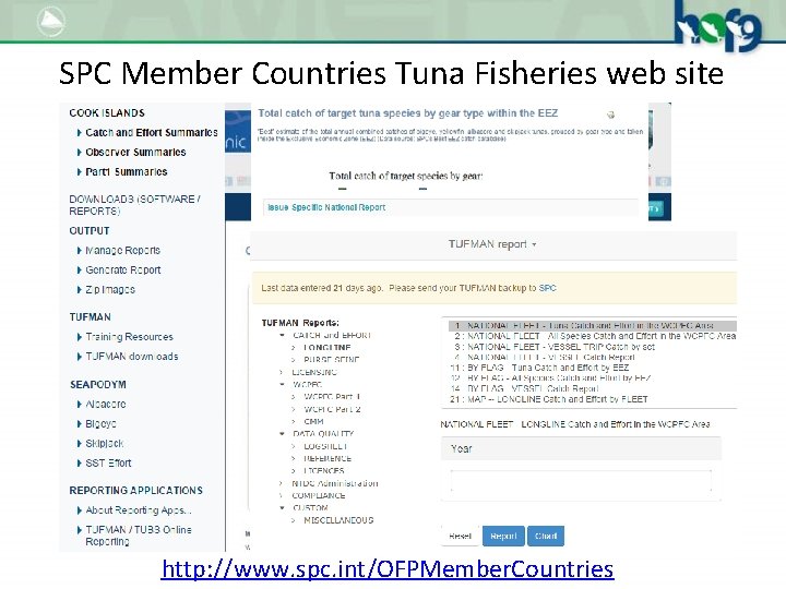 SPC Member Countries Tuna Fisheries web site http: //www. spc. int/OFPMember. Countries 