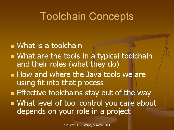 Toolchain Concepts n n n What is a toolchain What are the tools in